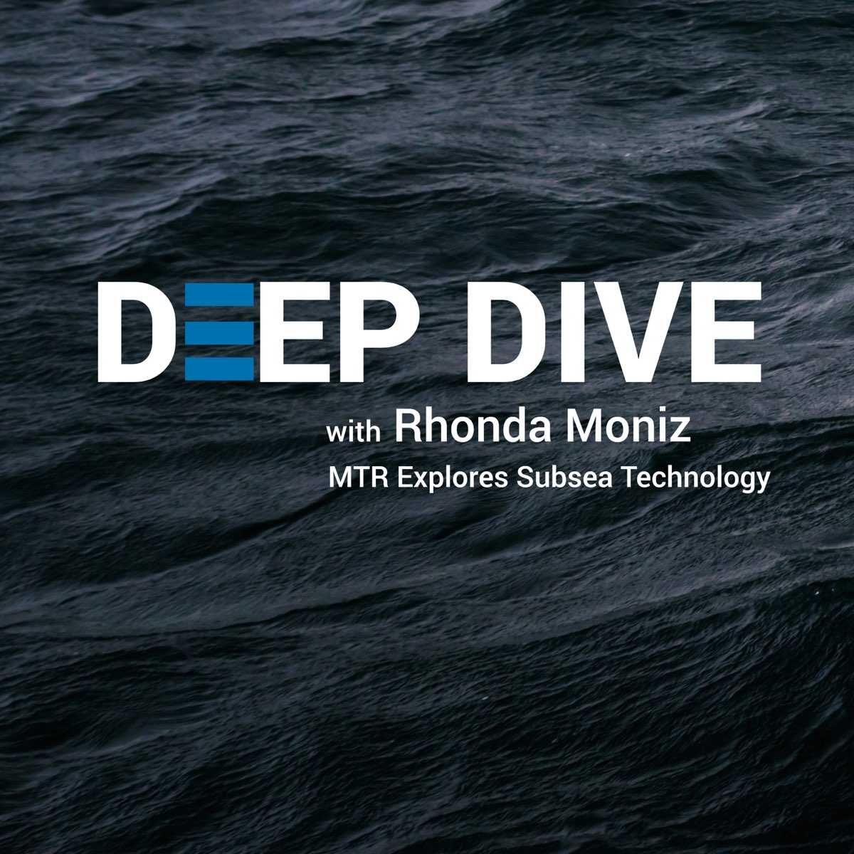 Deep Dive Podcast